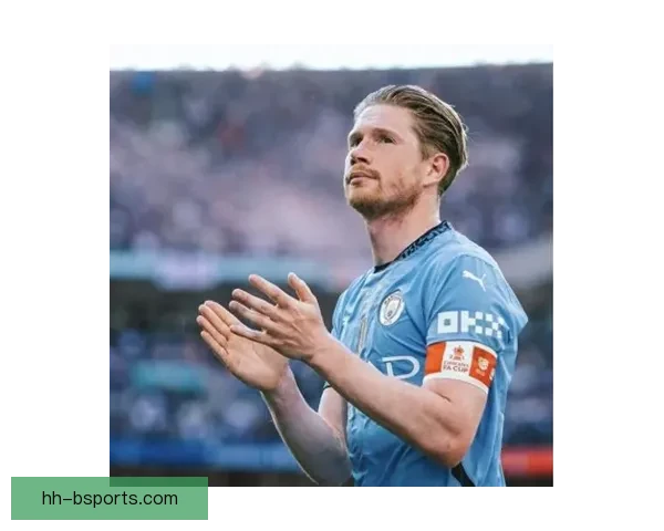 德布劳内对阵里昂法甲赛场状态表现全面评估与关键影响解析